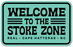 REAL Welcome to the Stoke Zone Sticker-Teal