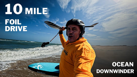 What's it like to do a Foil Drive Downwinder?