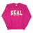 REAL Block Letters Crew Sweatshirt-Rasberry Rose