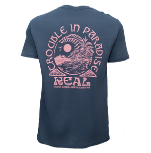REAL Trouble In Paradise Tee-Petrol Blue