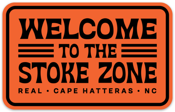 REAL Welcome to the Stoke Zone Sticker-Orange